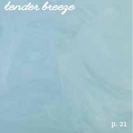 tender breeze